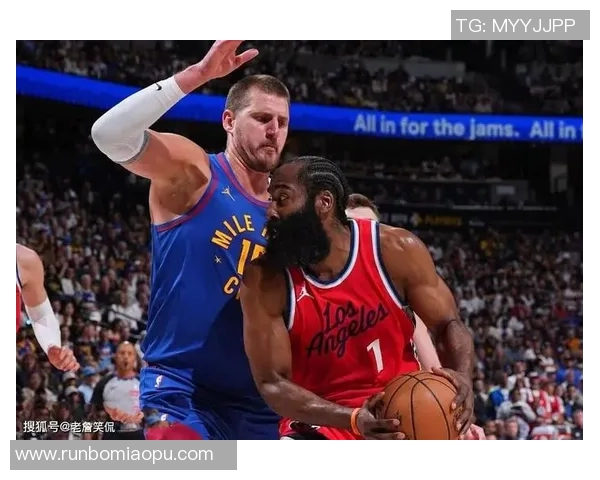 快船与掘金2020赛季精彩对决直播回顾及精彩瞬间分析