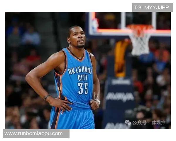 湖人队与雷霆队对决杜兰特的精彩瞬间回顾与分析